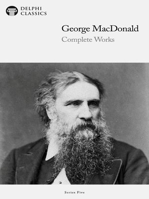 cover image of Delphi Complete Works of George MacDonald (Illustrated)